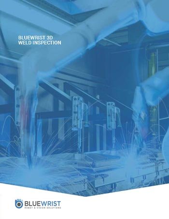 bluewrist-brochure-3d-weld-inspection